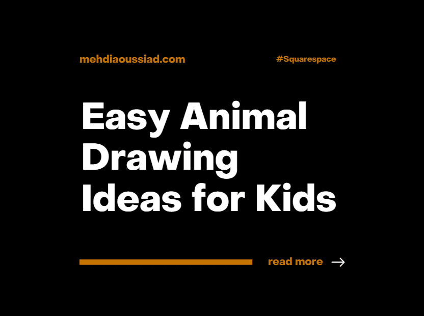 7 Easy Animal Drawing Ideas for Kids