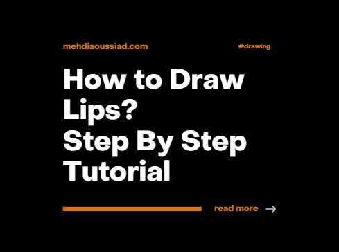 How to Draw Lips Step By Step Easy Tutorial