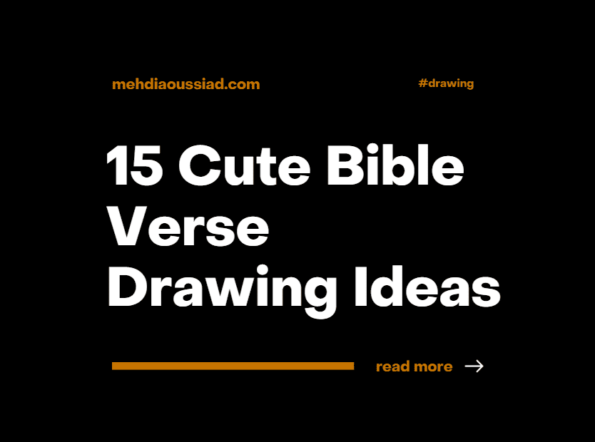 15 Cute Bible Verse Drawing Ideas You Can Try Today