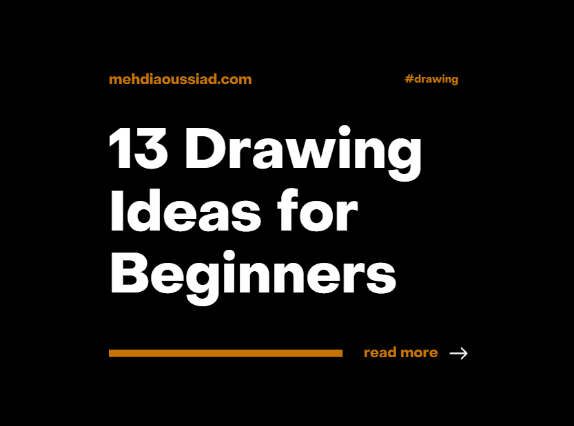 13 Drawing Ideas for Beginners That Build Skills