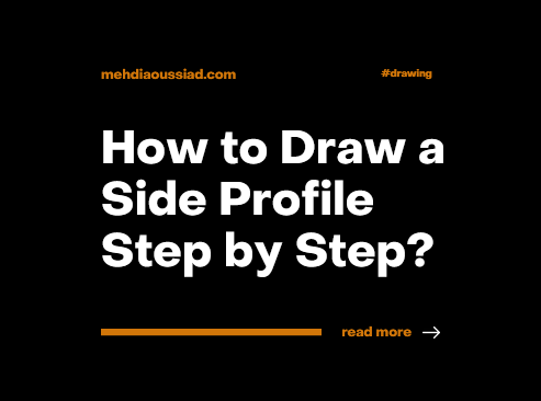 How to Draw a Side Profile Step by Step for Beginners?