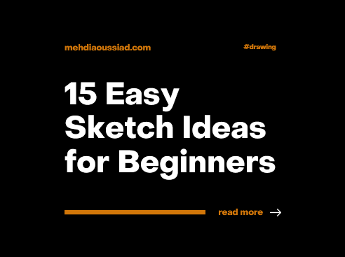 15 Easy Sketch Ideas for Beginners to Try Today