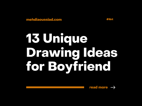 13 Unique Drawing Ideas for Boyfriend He’ll Love