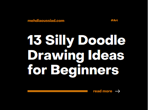 13 Silly Doodle Drawing Ideas for Fun Sketching