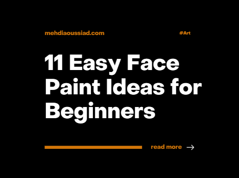 11 Easy Face Paint Ideas for Kids and Beginners