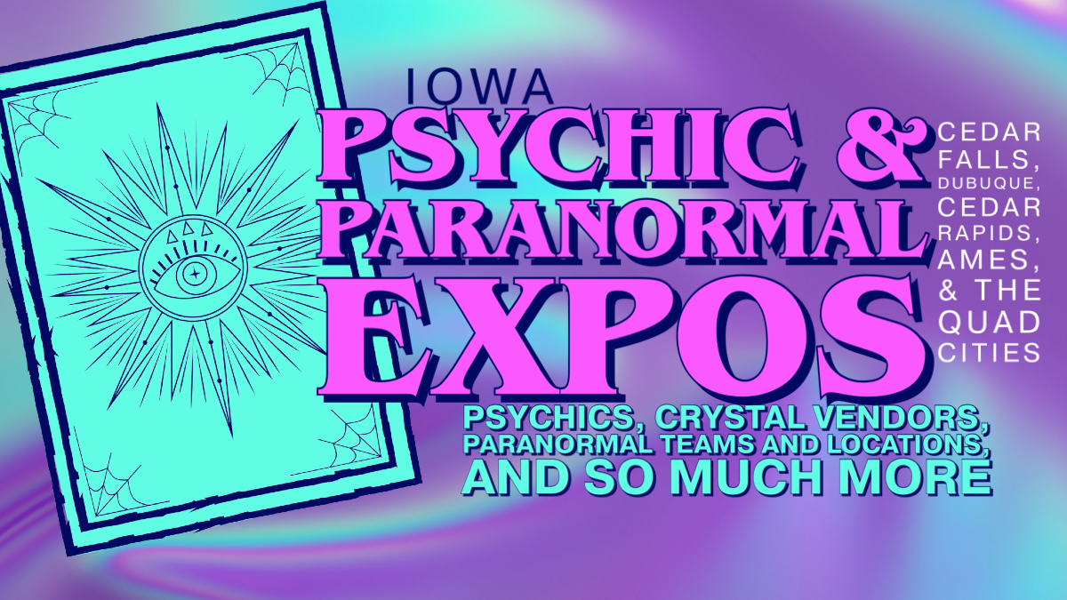 Cedar Rapids Psychic & Paranormal Expo - 15th Annual 2026