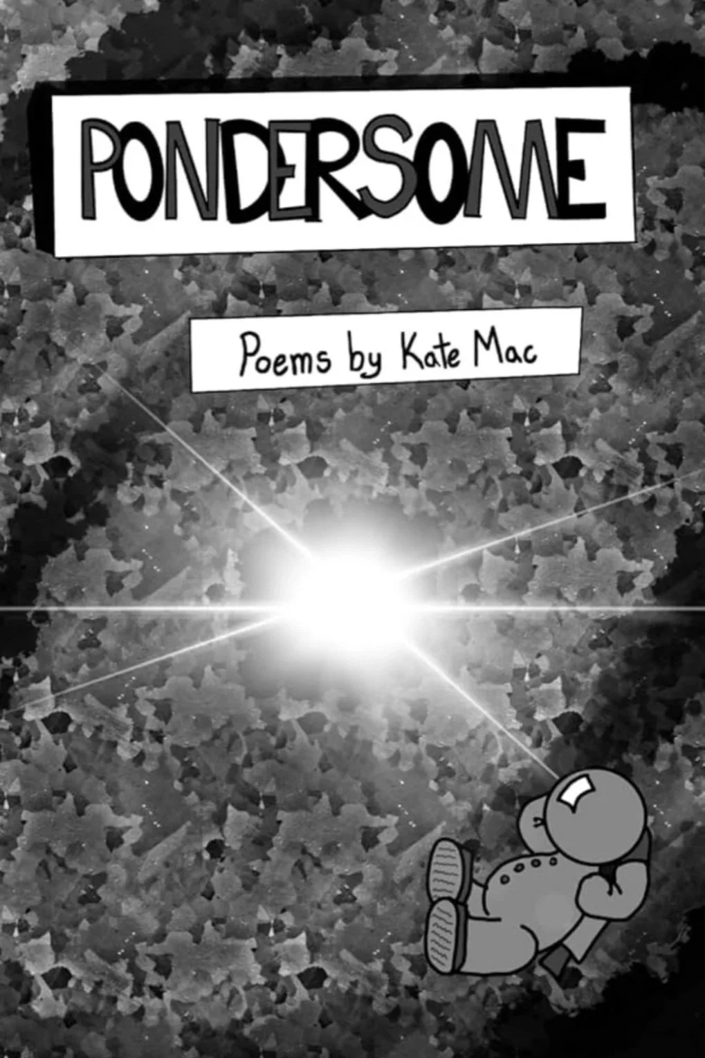 Pondersome: Poems by Kate Mac