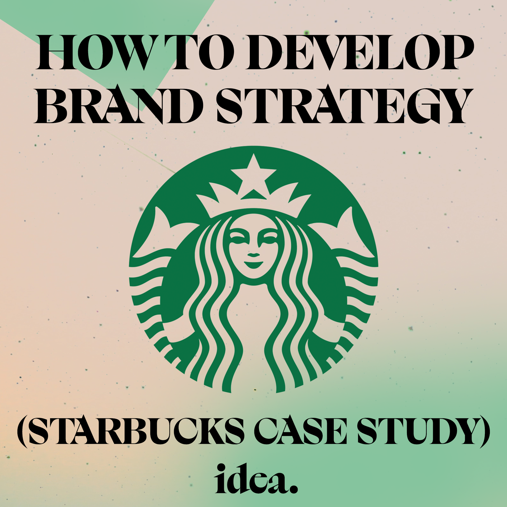 marketing strategy case study starbucks
