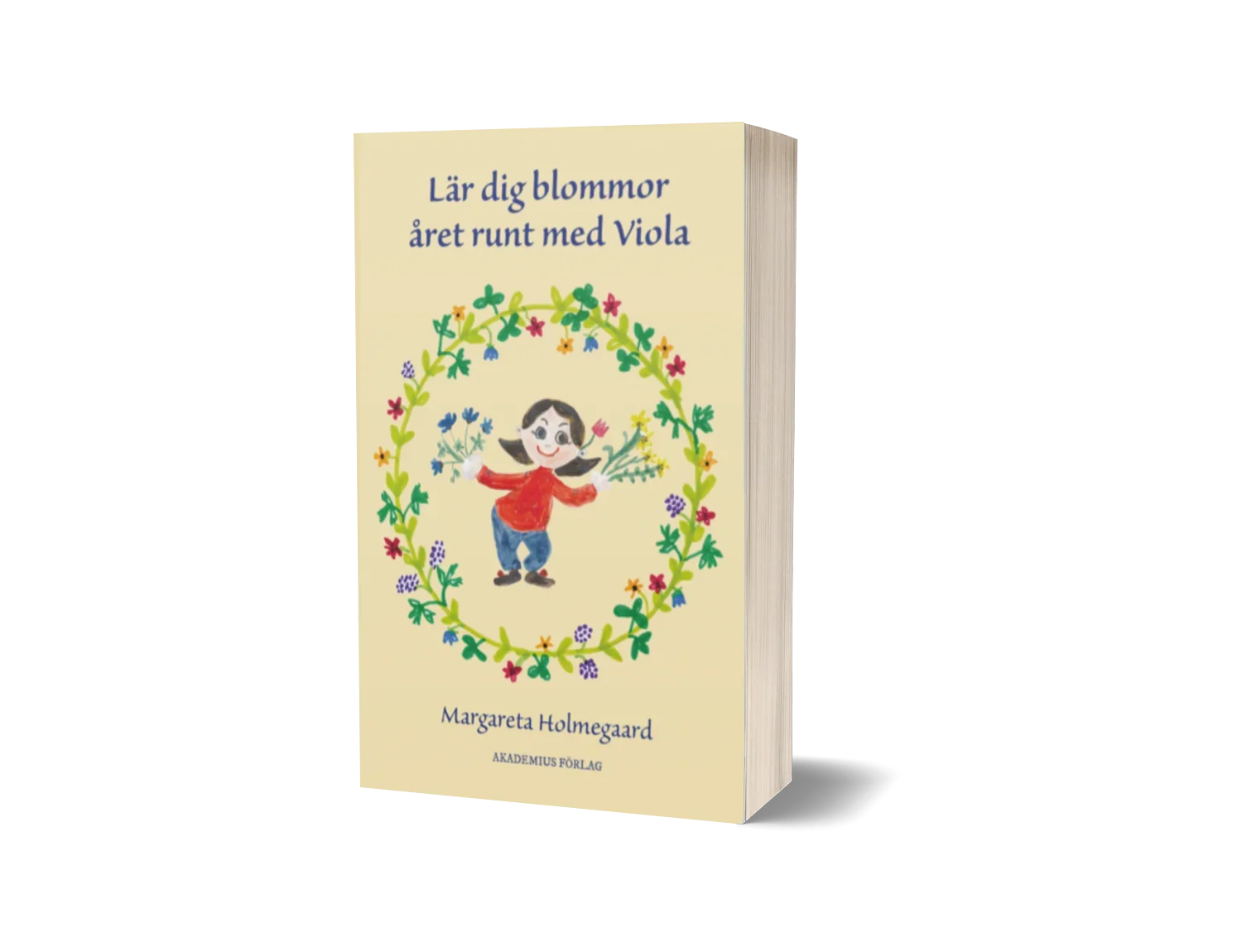 "Lär dig blommor året runt med Viola" av Margareta Holmegaard