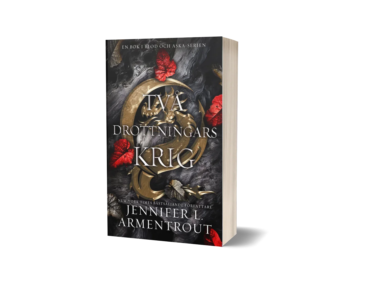 "Två drottningars krig" av Jennifer L. Armentrout