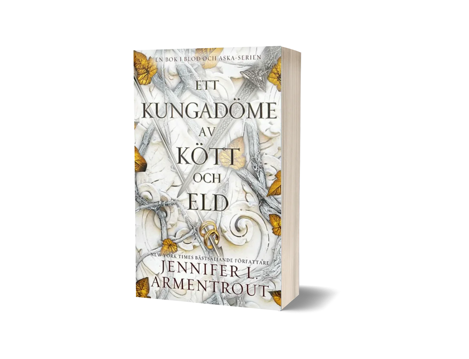"Ett kungadöme av kött och eld" av Jennifer L. Armentrout