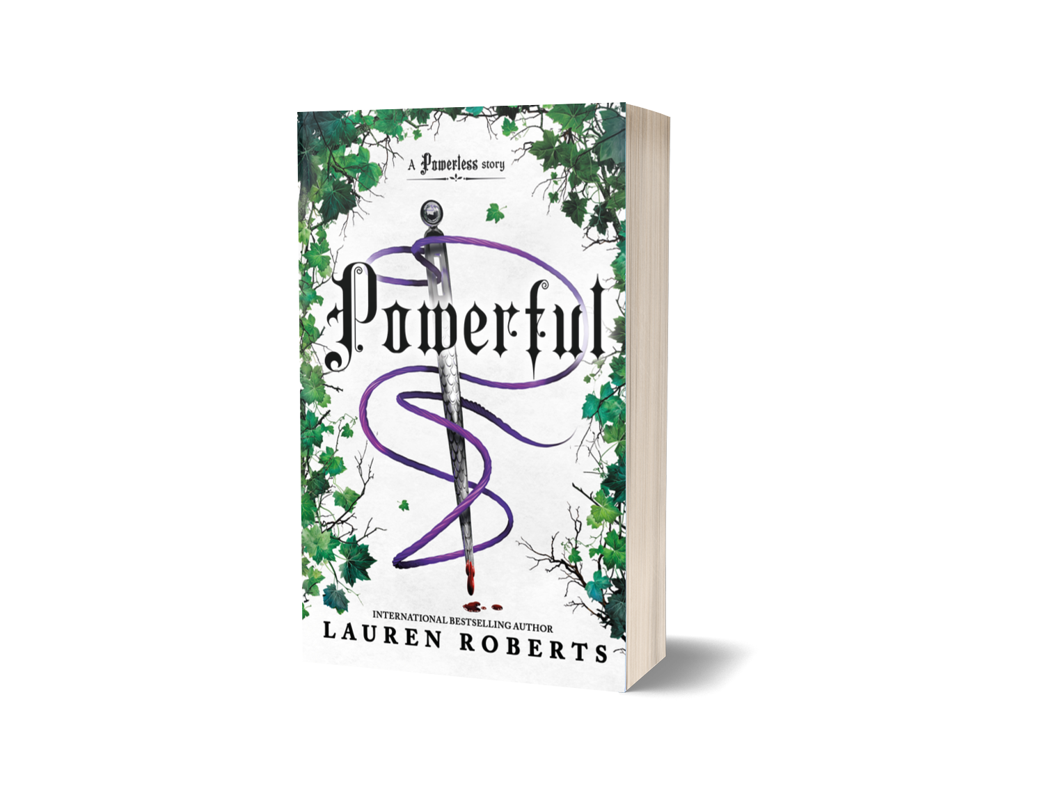 Bokomslag till "Powerful" av Lauren Roberts. Ett silversvärd med en orm lindad runt sig, med en lila accent och en droppe blod på spetsen. Grön murgröna ramar in kanterna på en vit bakgrund.