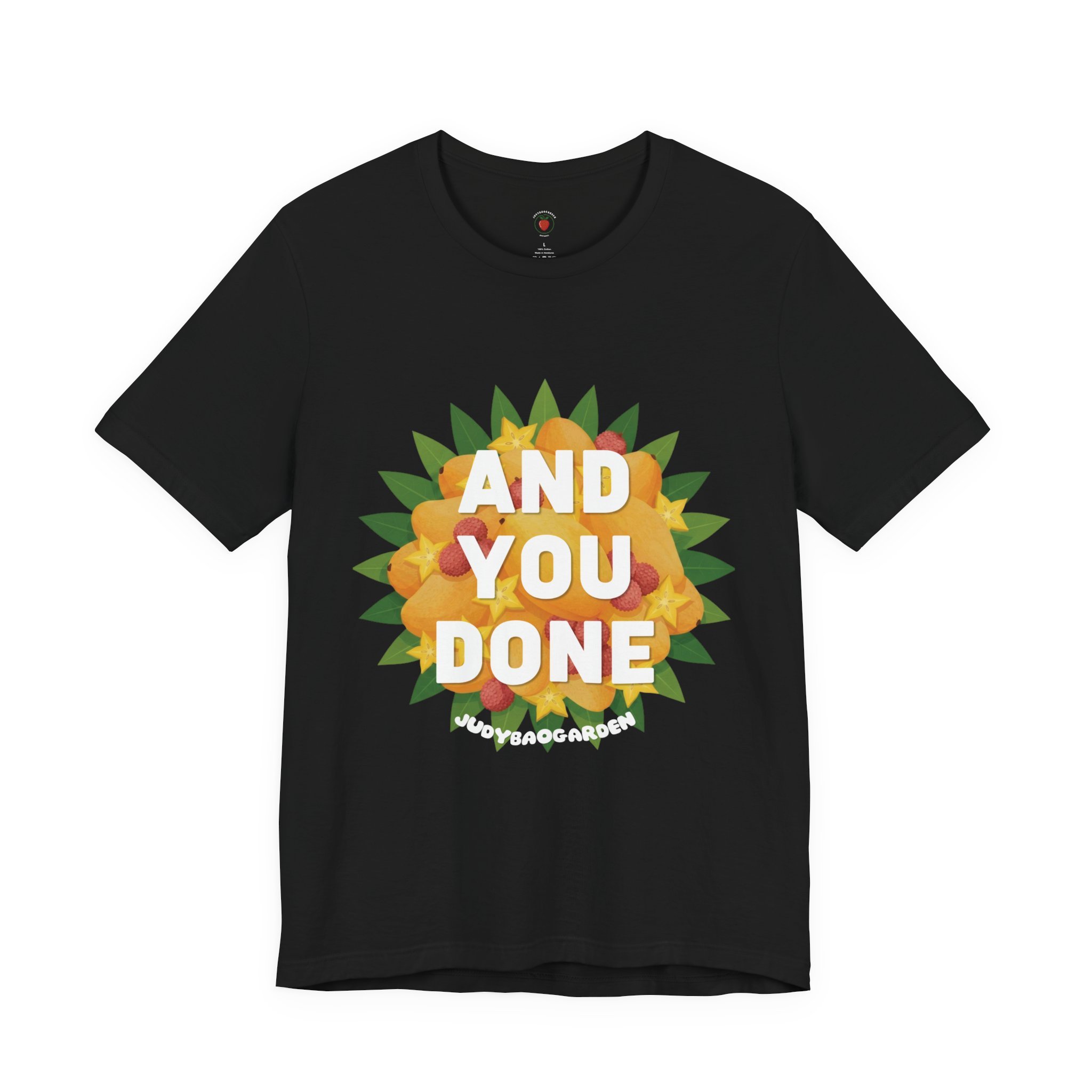 And You Done Tropical Harvest Tee