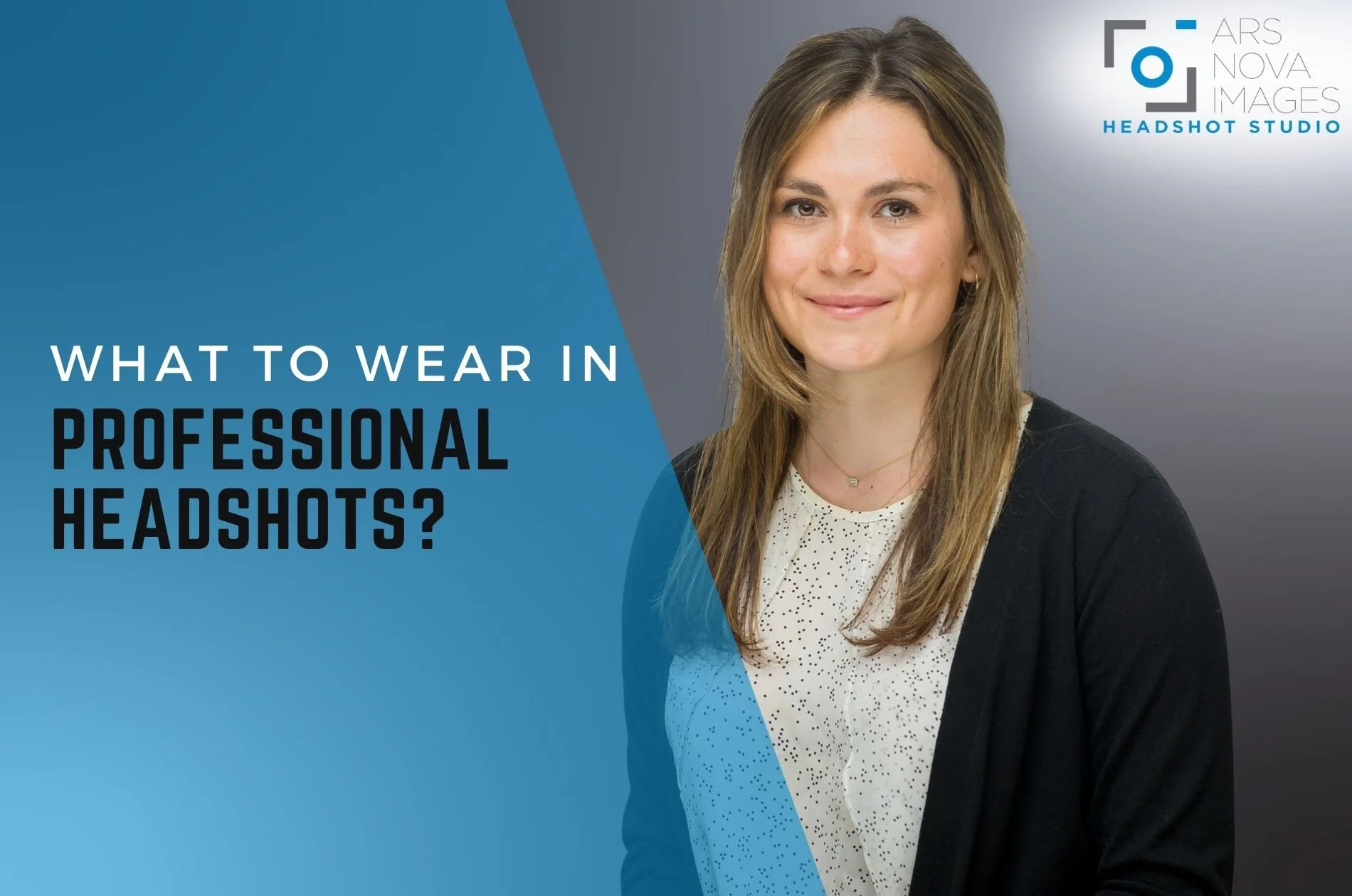 What To Wear In Professional Headshots?