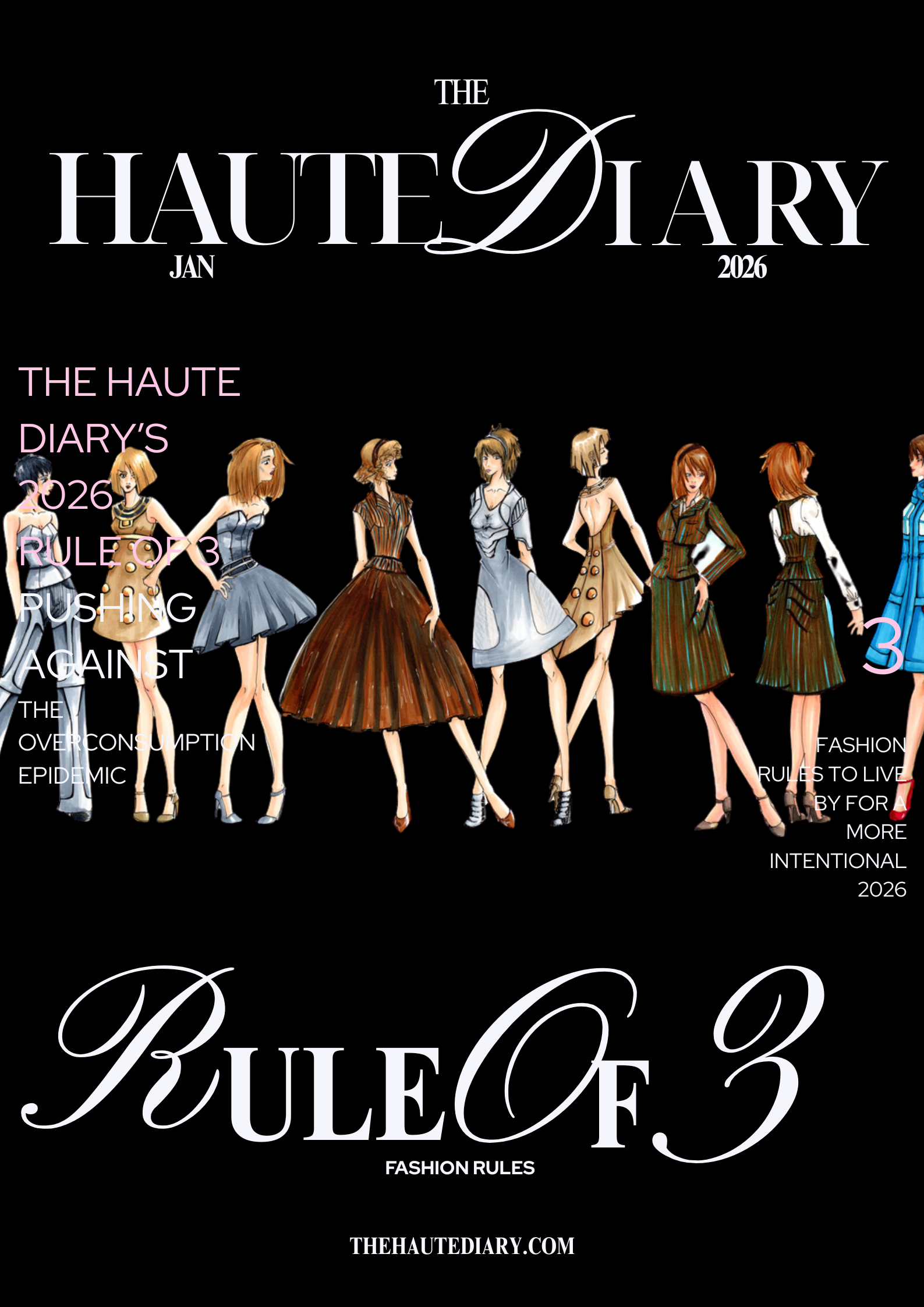 The Haute Diary's Rule of 3