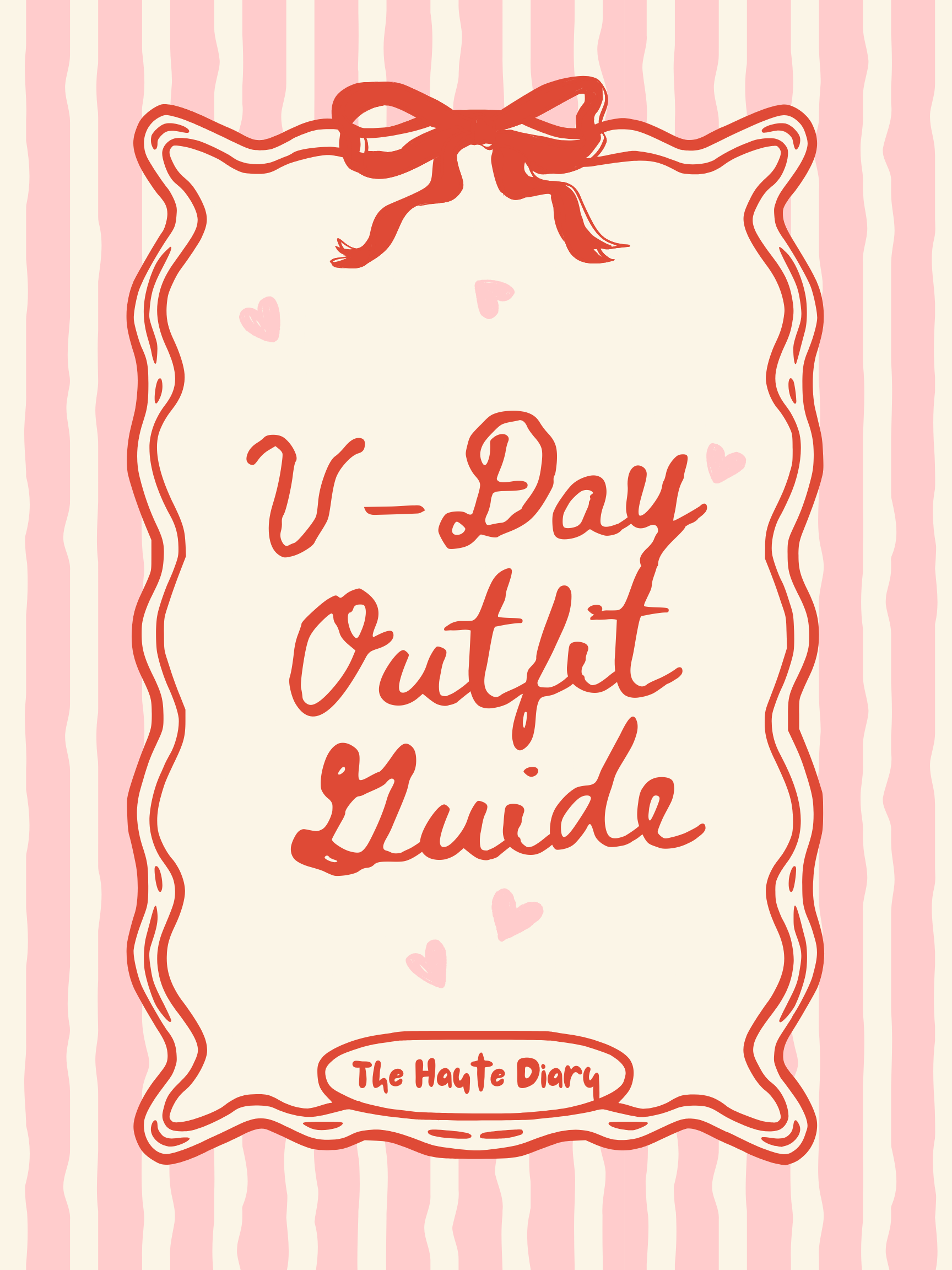 The Haute Diary's Valentine's Day Guide
