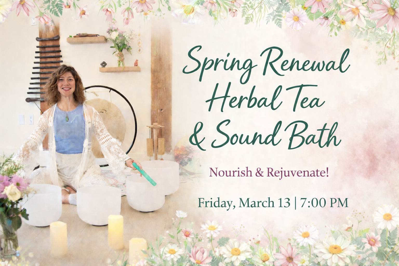Spring Renewal: Herbal Tea Meditation &amp; Sound Bath