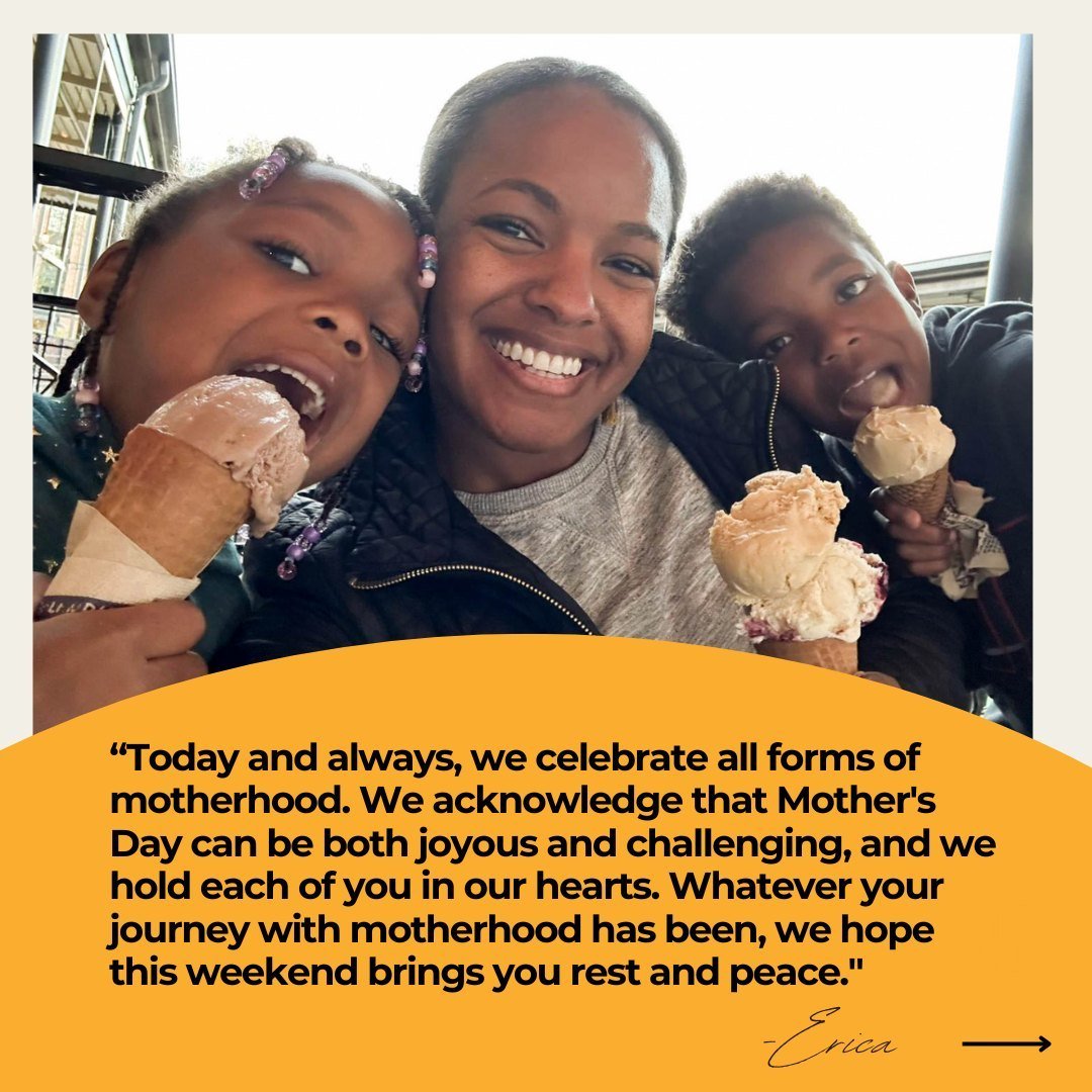 &ldquo;Today and always, we celebrate all forms of motherhood. We acknowledge that Mother's Day can be both joyous and challenging, and we hold each of you in our hearts. Whatever your journey with motherhood has been, we hope this weekend brings you