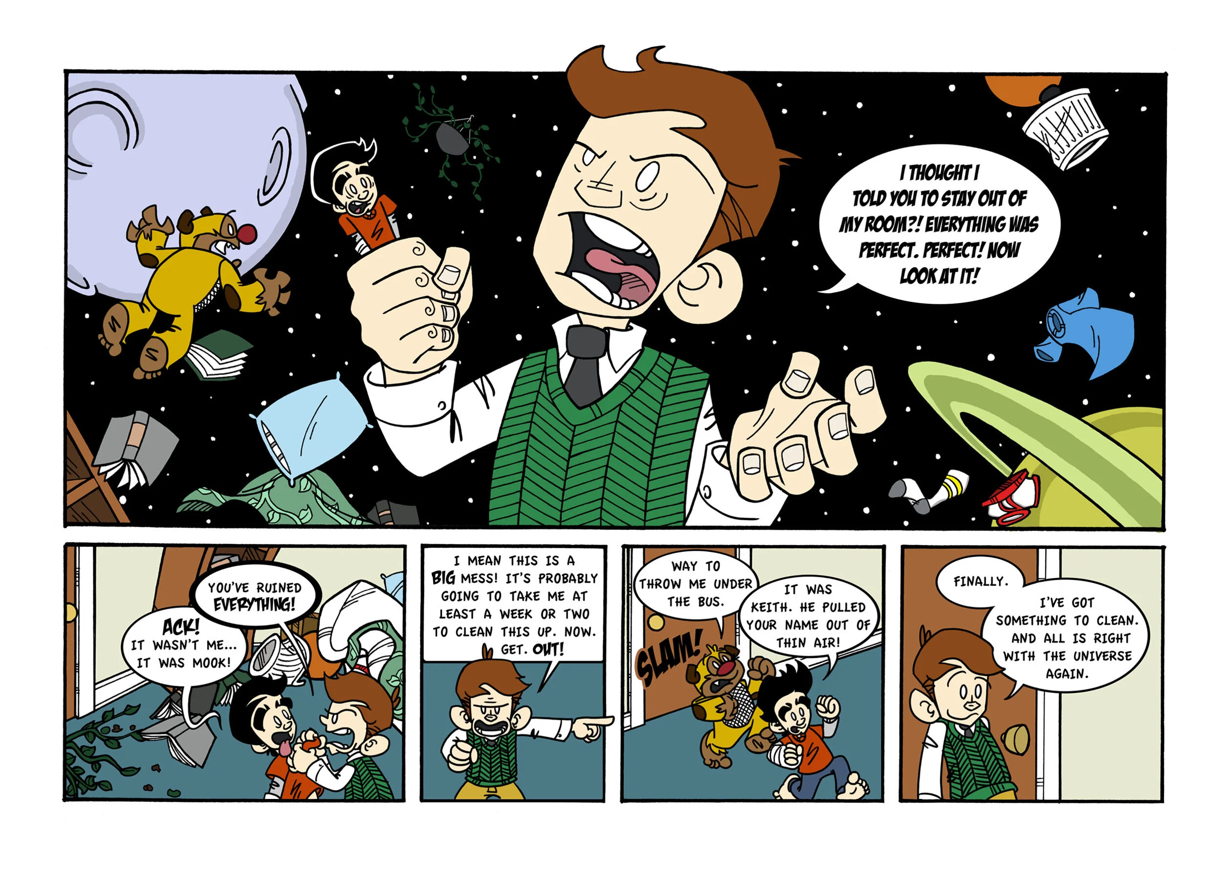 KEITH CONTROLS THE UNIVERSE!