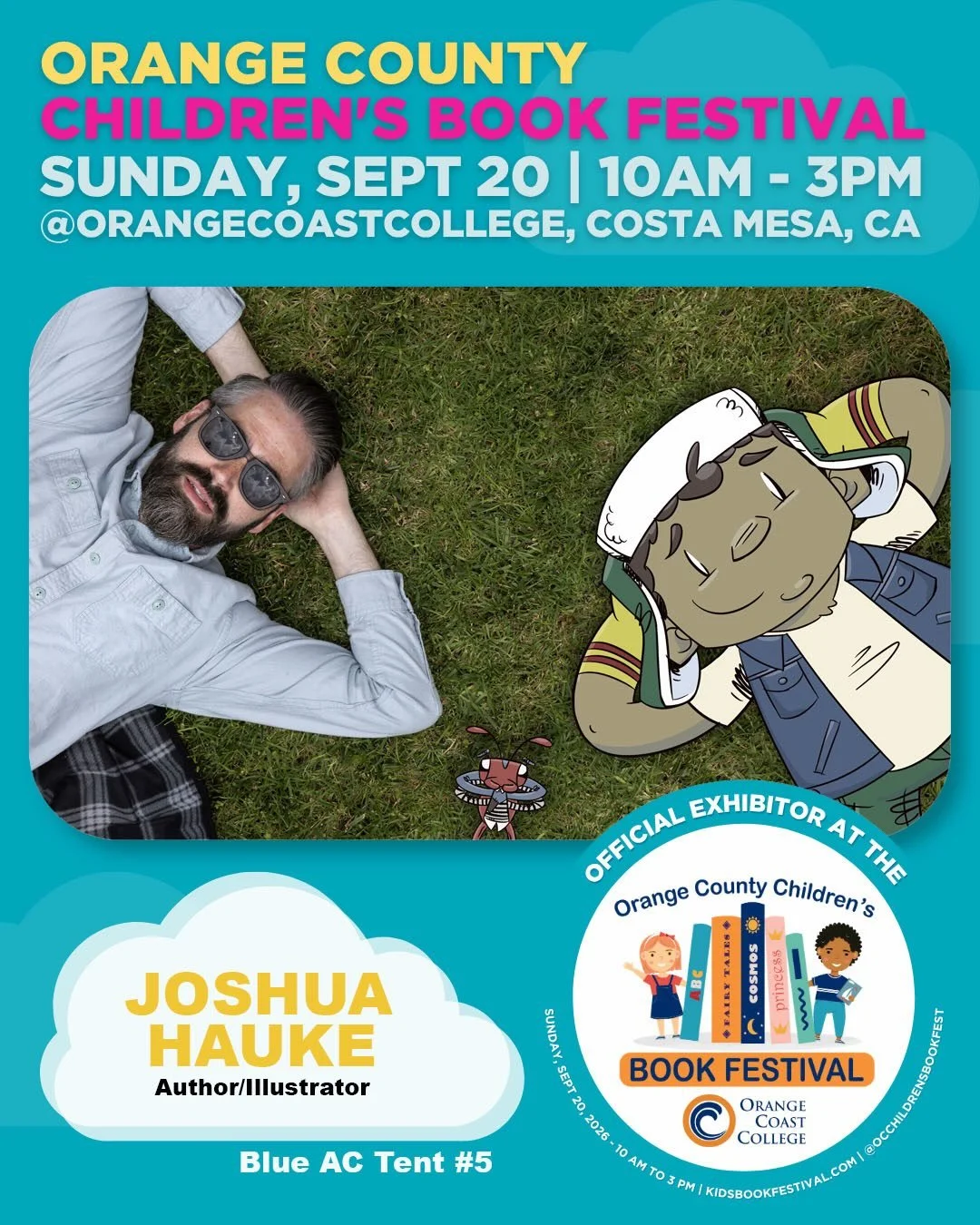 This weekend OC Children&rsquo;s Book Festival returns! And they are stacked with a vengeance the likes of which you have never seen. Featuring tons of amazing authors, creators, and jam packed with fun. On top of all that, I&rsquo;ll be there too. A