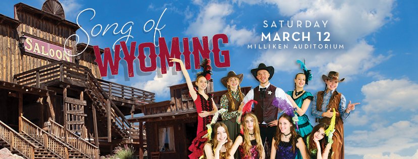 Song of Wyoming - 7PM Show
