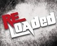 Reloaded