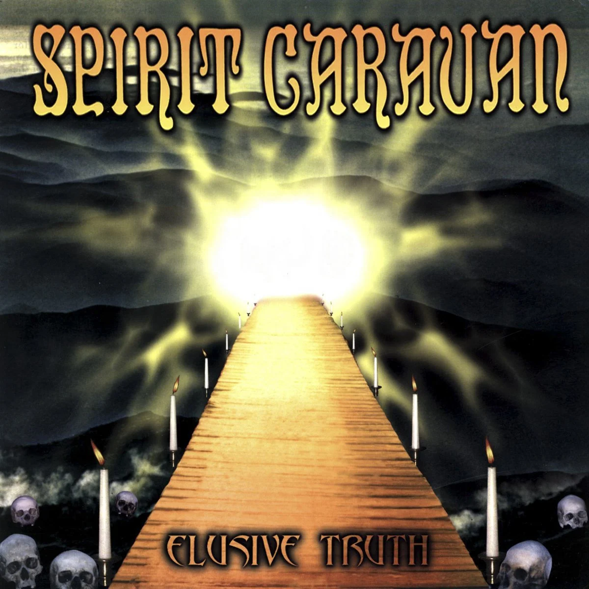 SPIRIT CARAVAN - Elusive Truth REPRESS.jpg
