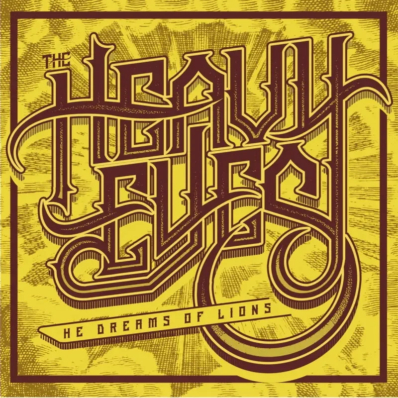 HEAVY EYES, THE - He Dreams Of Lions (Lion's Heat Edition)