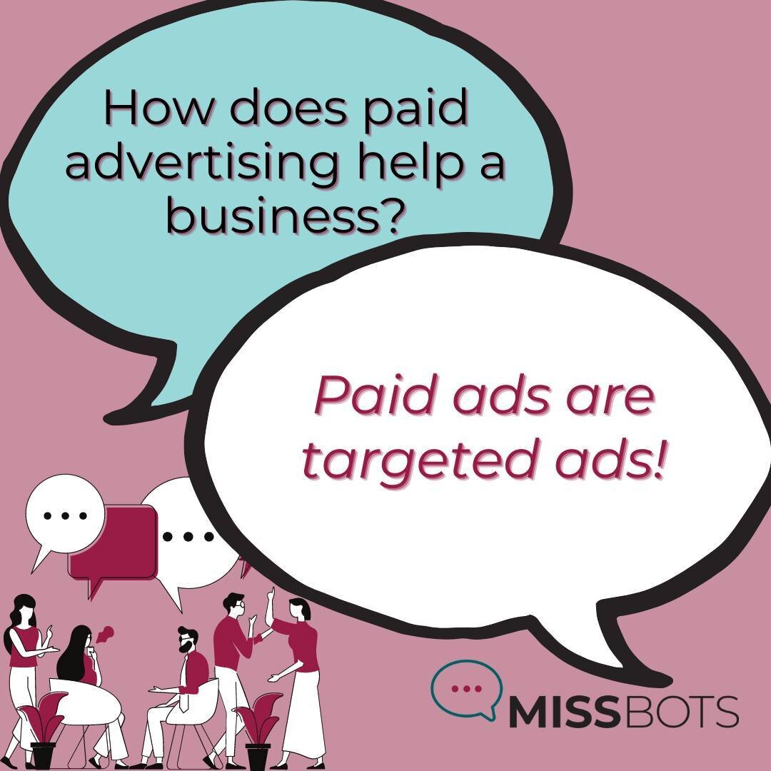 How does paid advertising online help a business? #missbots #socialmediamarketing #socialmediamarketingtips #digitalmarketing #contentmarketingtips