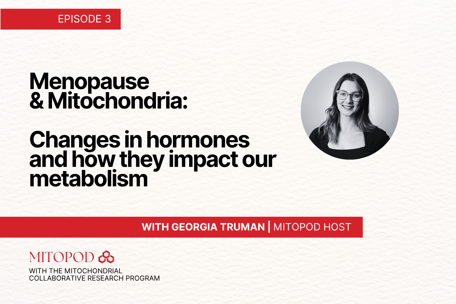 Menopause &amp; Mitochondria: changes in hormones and how they impact mitochondria