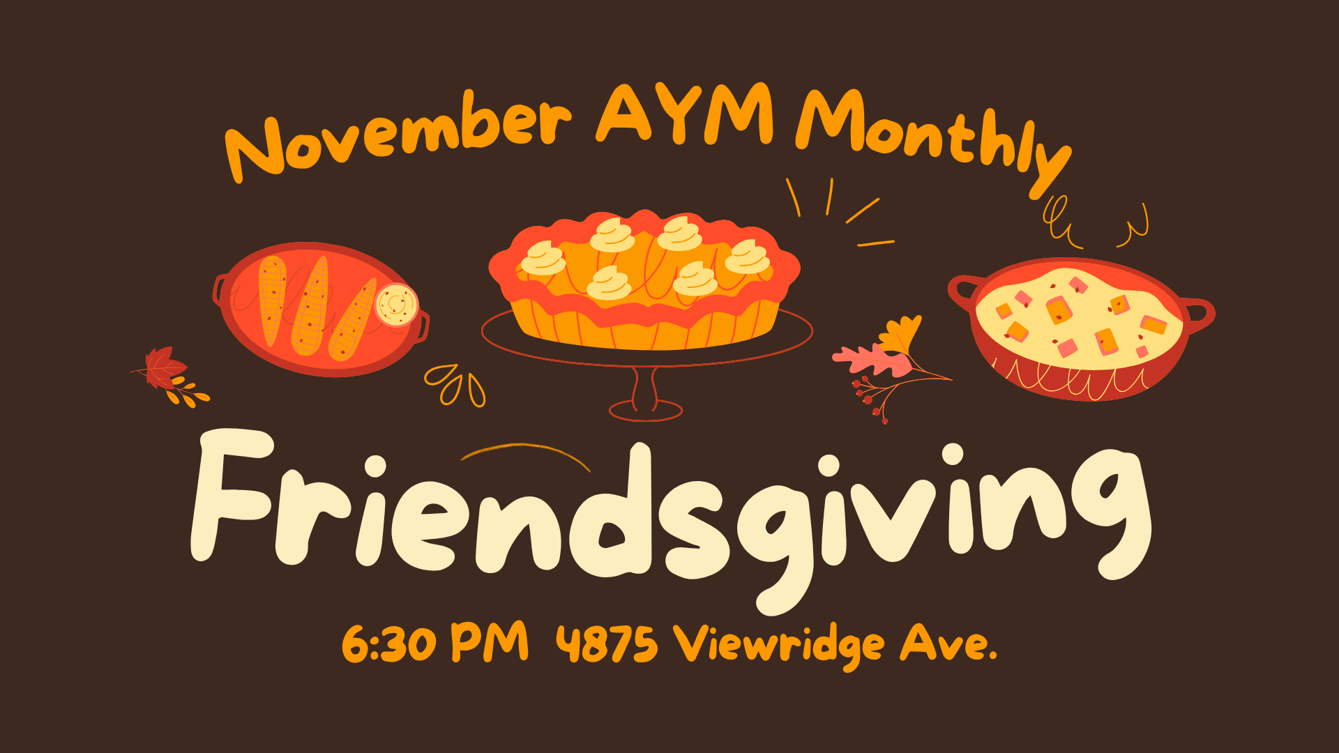 AYM Monthly: Friendsgiving