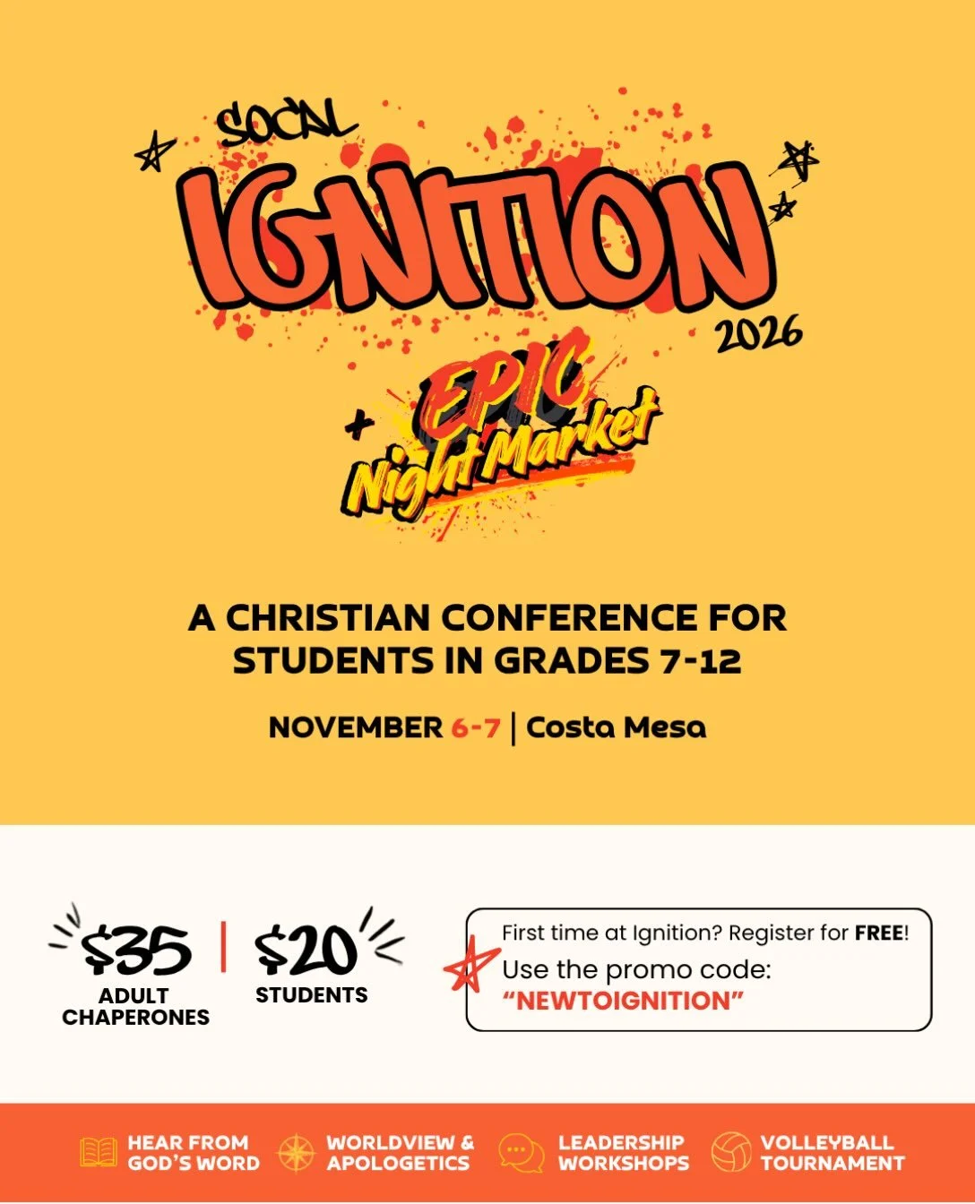 THIS NOV 6-7 @ignitionstudents Conference is happening in COSTA MESA

Messages, workshops, leadership training, volleyball tournament, epic night market, and special guests like Vertical Worship🔥😮&zwj;💨✅ 

Sign up for Ignition today! 

Link in bio