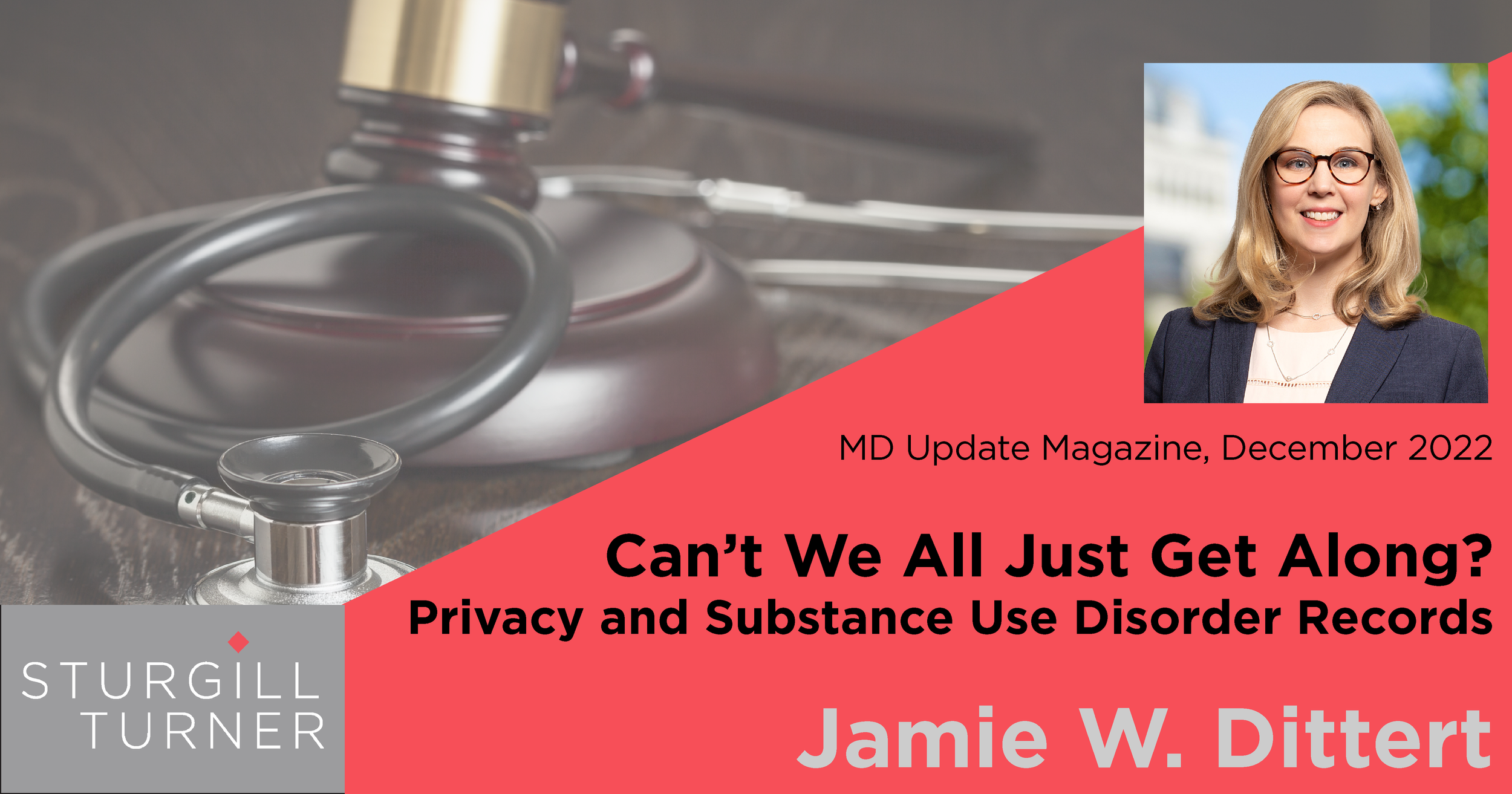 Can’t We All Just Get Along? Privacy and Substance Use Disorder Records