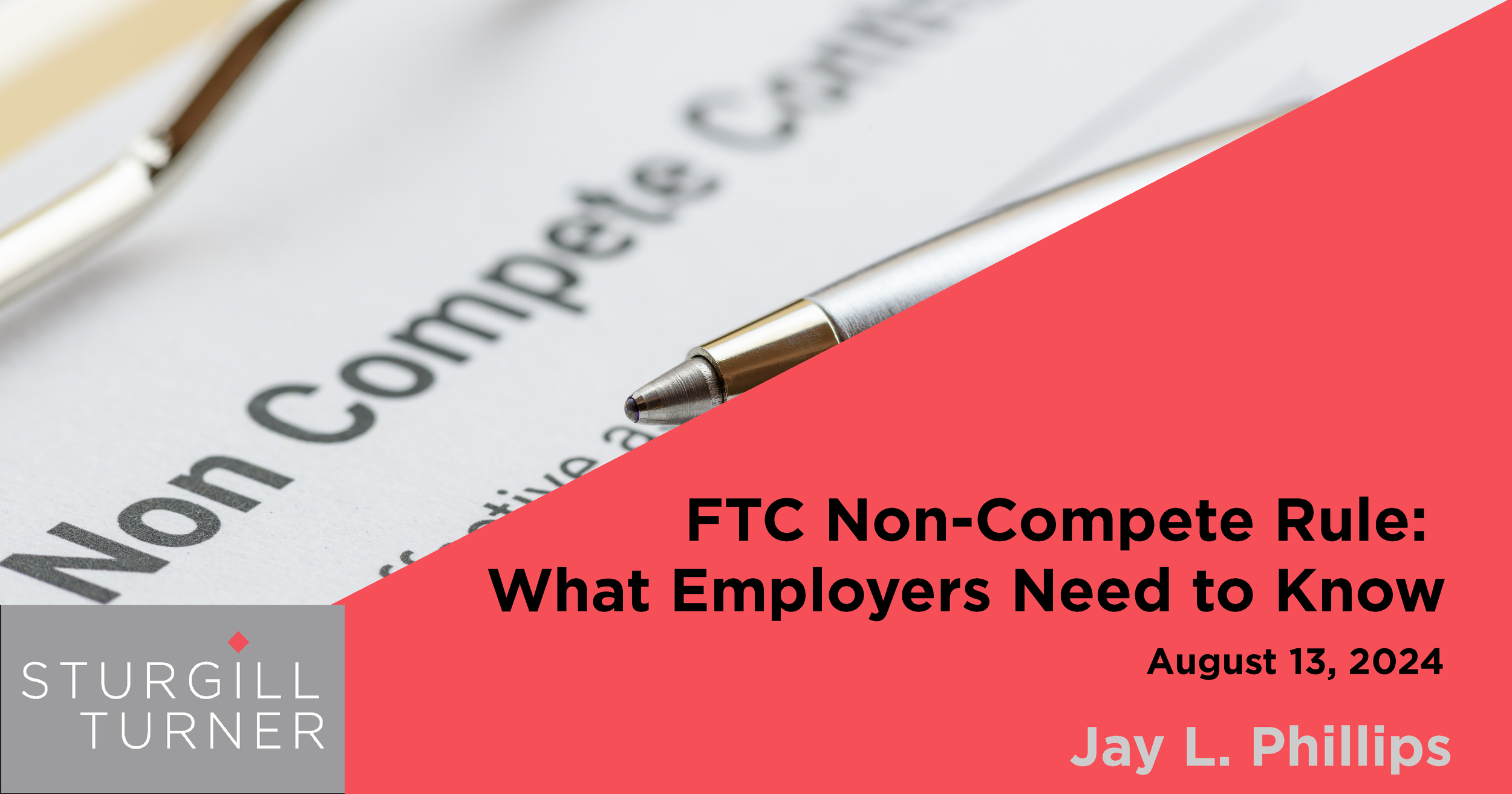 FTC Non-Compete Rule: What Employers Need to Know