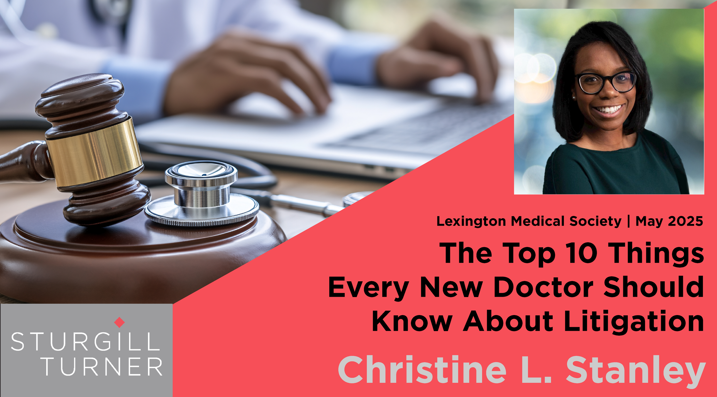 The Top 10 Things Every New Doctor Should Know About Litigation