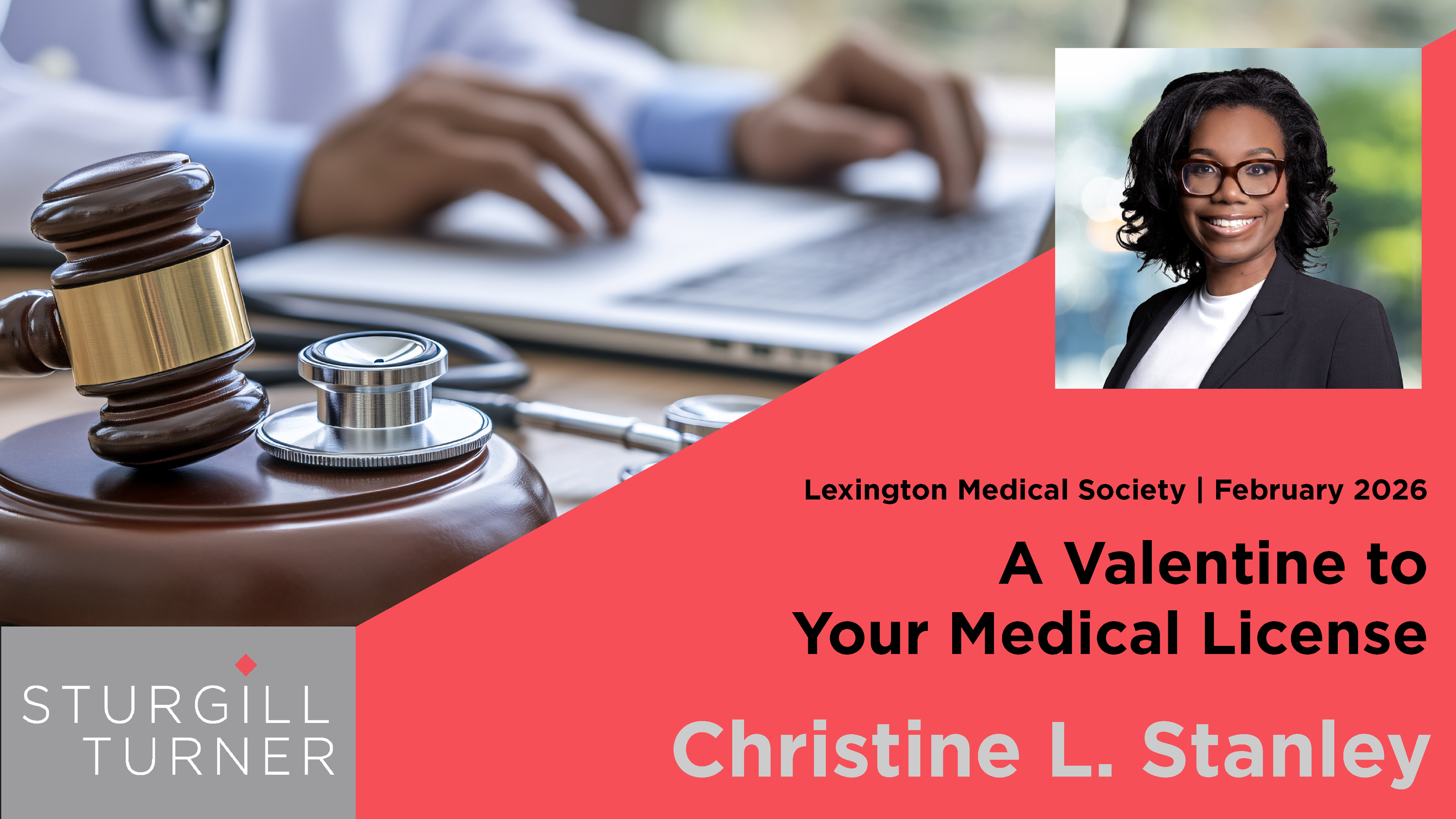 A Valentine to Your Medical License: Avoiding Disciplinary Heartache