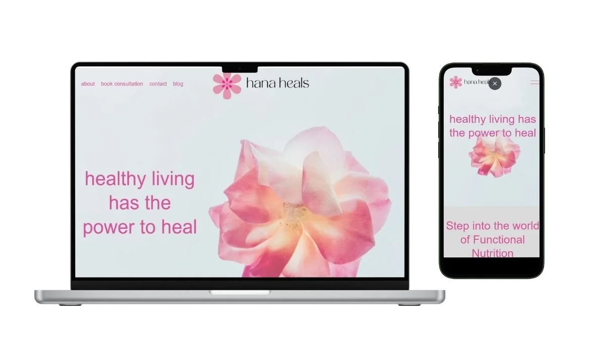 A laptop and smartphone displaying a website for Hana Heals with a pink flower logo, a large pink and peach flower image, and pink text that says "healthy living has the power to heal" on a soft pink background.