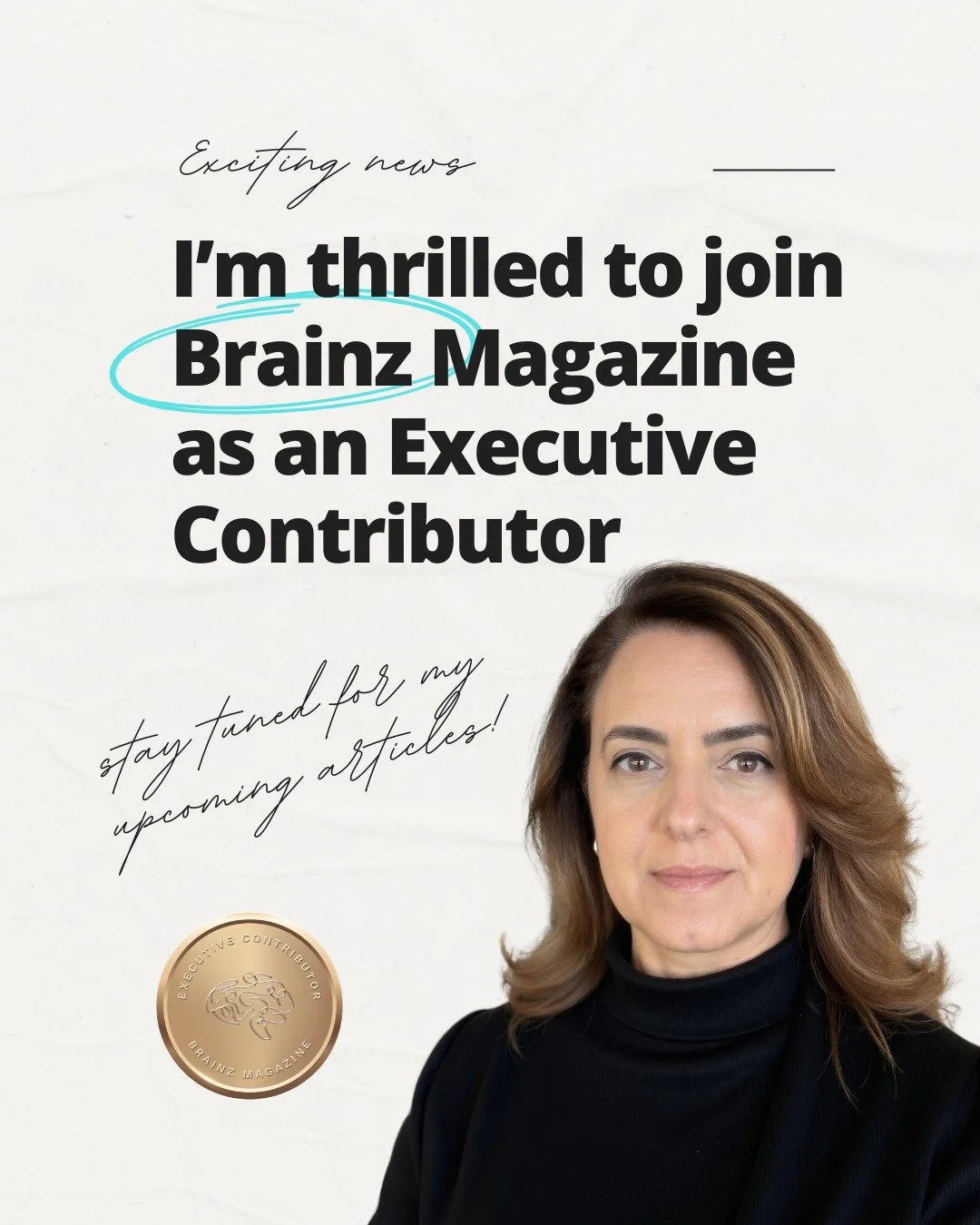 Exciting news! I&rsquo;m honored to partner with Brainz Magazine as an Executive Contributor!⭐

Over the coming months, I&rsquo;ll be sharing insights on wellness marketing strategies and can&rsquo;t wait to inspire, educate, and connect with a globa
