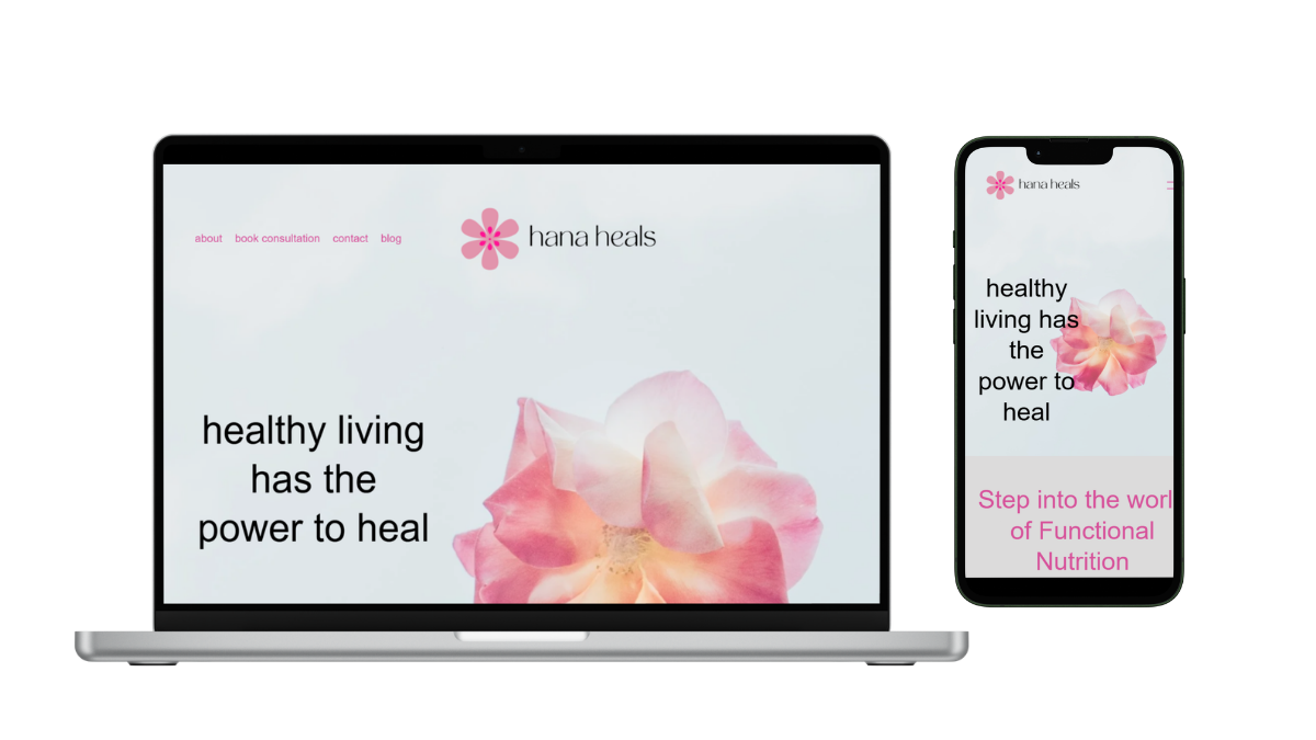 A laptop and smartphone displaying a website for Hana Heals with a pink flower logo, a large pink and peach flower image, and pink text that says "healthy living has the power to heal" on a soft pink background.