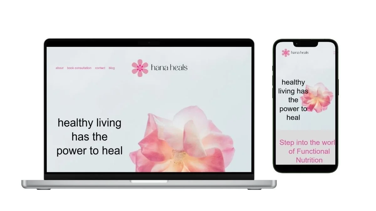 A laptop and smartphone displaying a website for Hana Heals with a pink flower logo, a large pink and peach flower image, and pink text that says "healthy living has the power to heal" on a soft pink background.