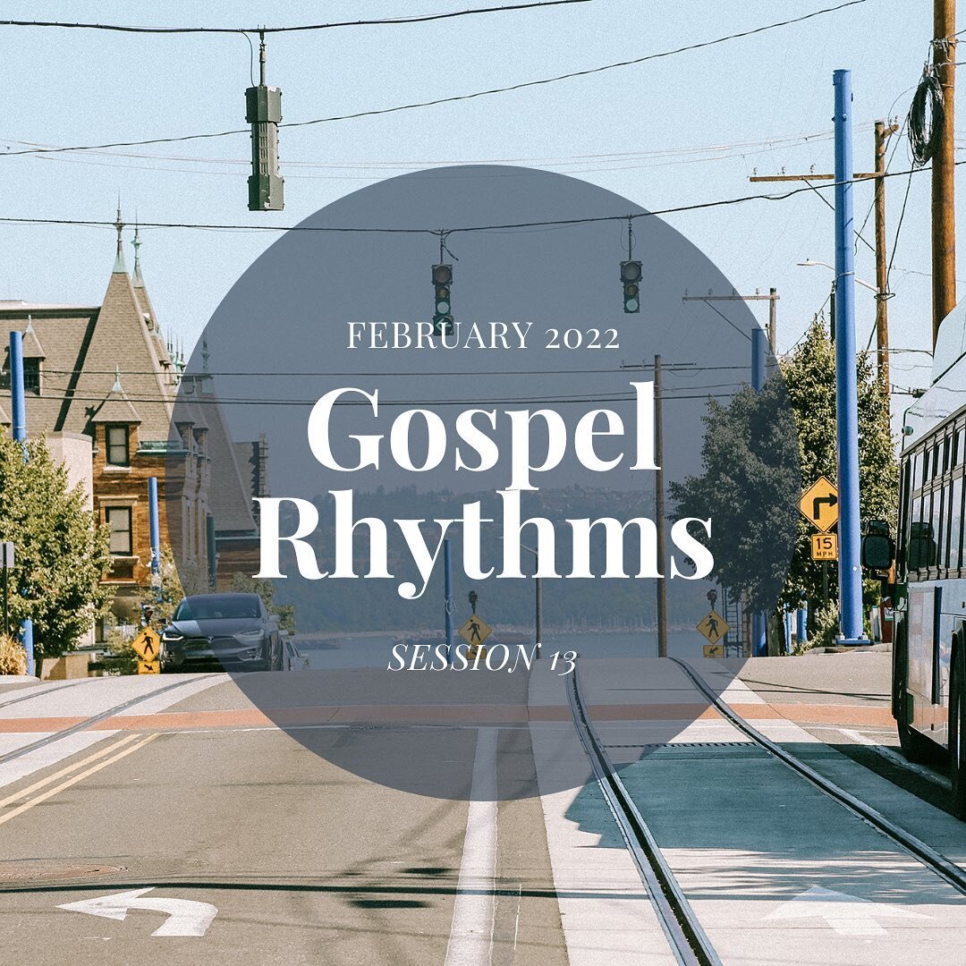 How can we embody the Gospel by repositioning our routines as platforms for relational living? Saturate the Sound cohorts will discuss Gospel Rhythms this month. Stay tuned as we wrap up the last months of our new two year curriculum!
