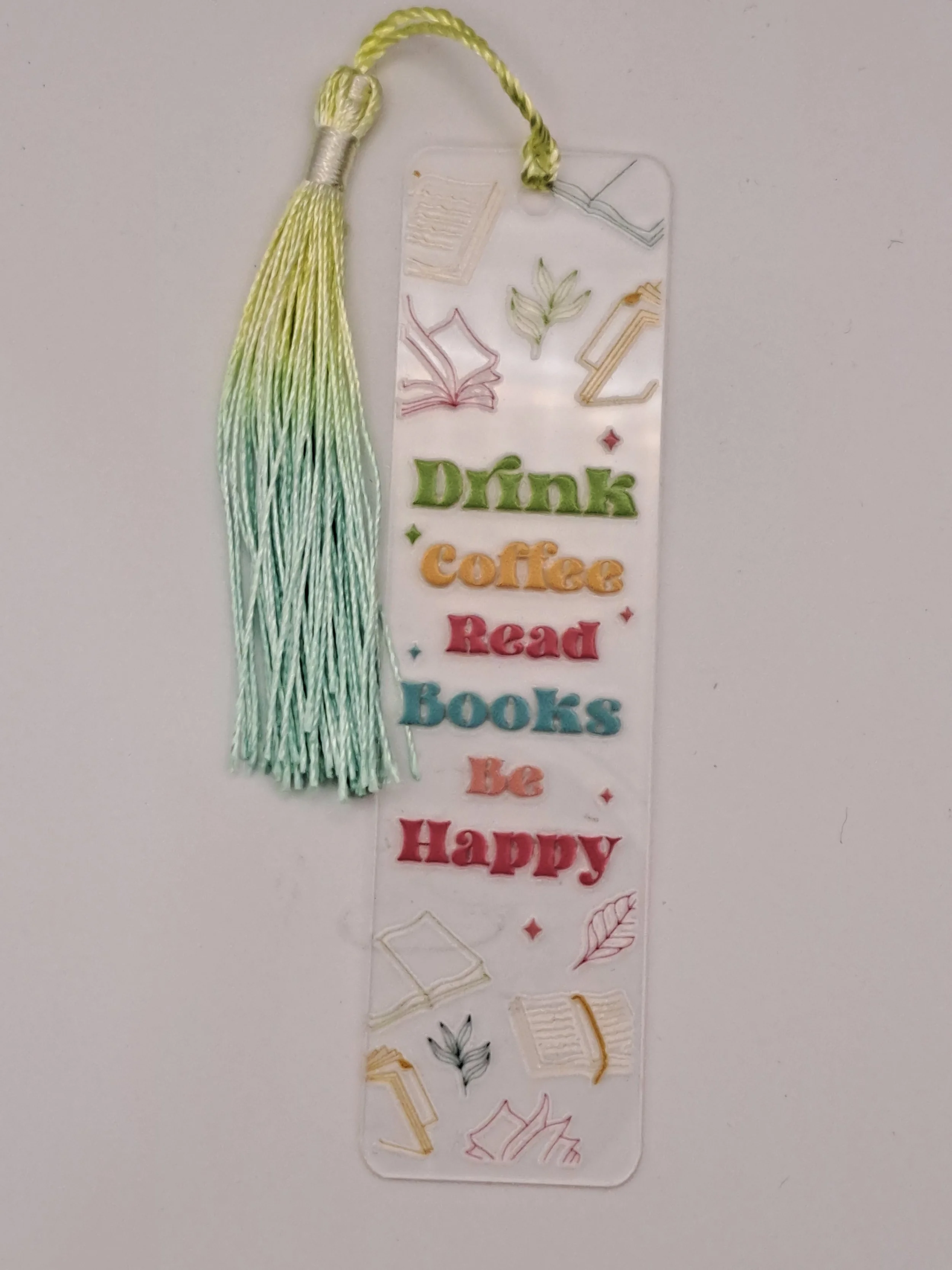 ‘Drink Coffee, Read Books, Be Happy’ Inspirational Bookmark