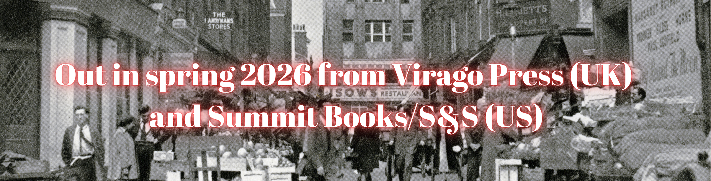 Black and white historical street scene with people walking, market stalls, and storefronts, overlaid with red text announcing a book release.
