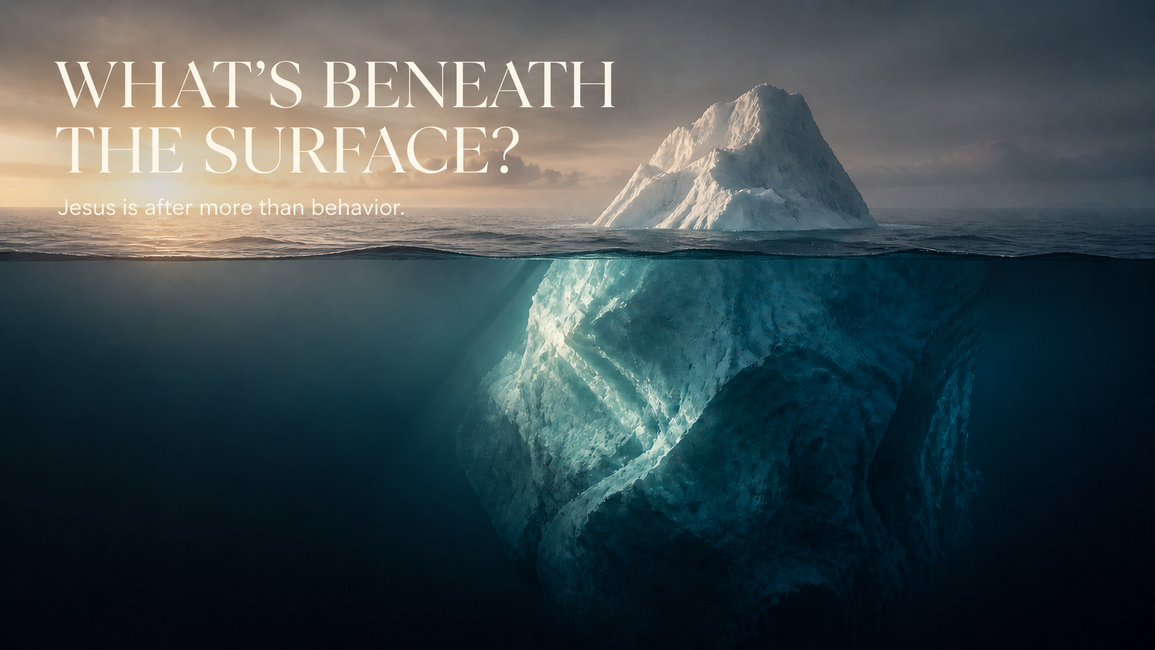 Beneath the Surface: Jesus Is After the Heart