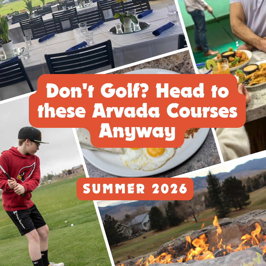 Don't Golf? Head to these Arvada Courses Anyway