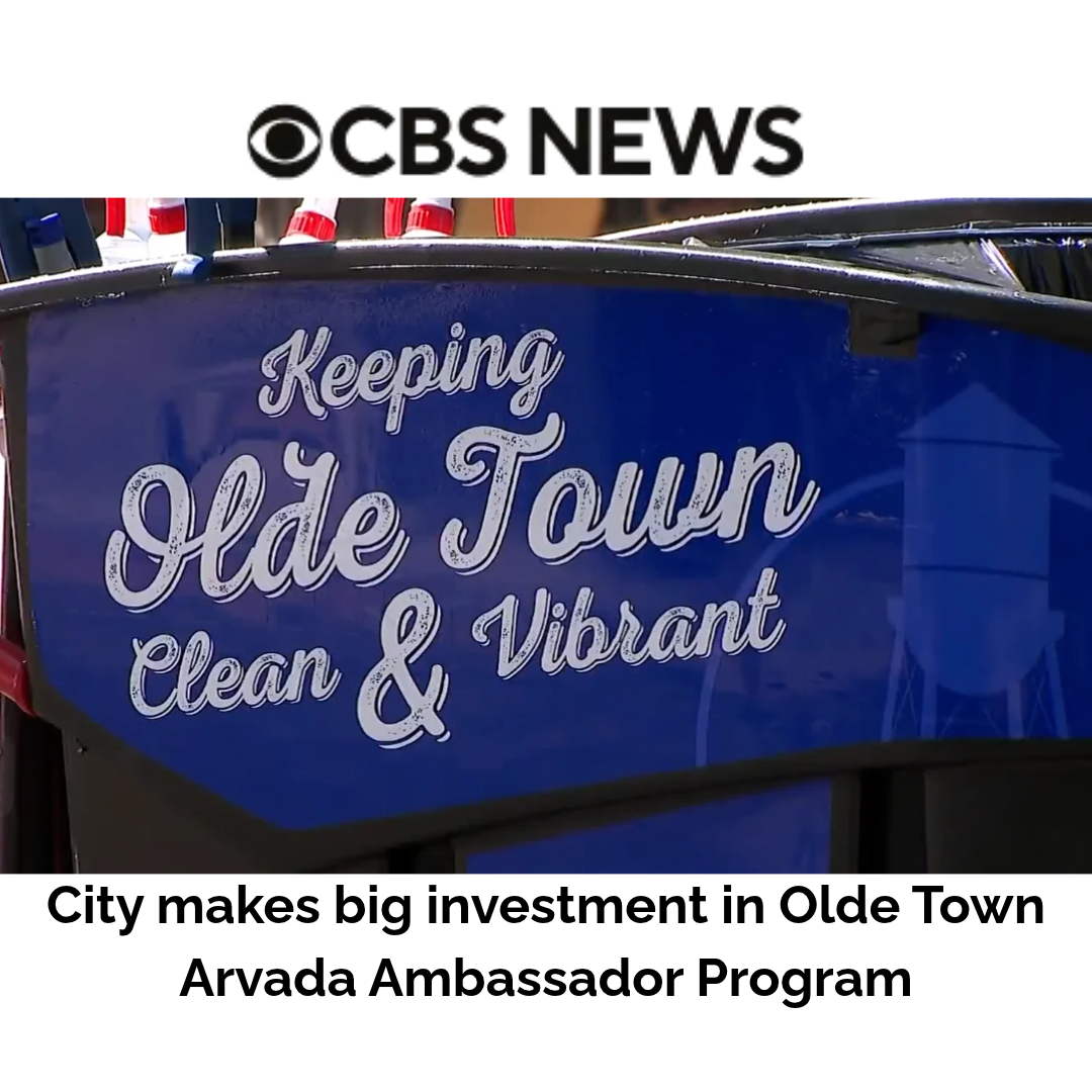 CBS News: City makes big investment in Olde Town Arvada Ambassador Program