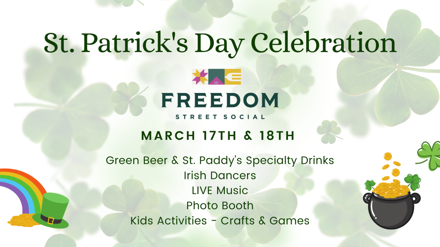 St. Patrick's Day March 17th