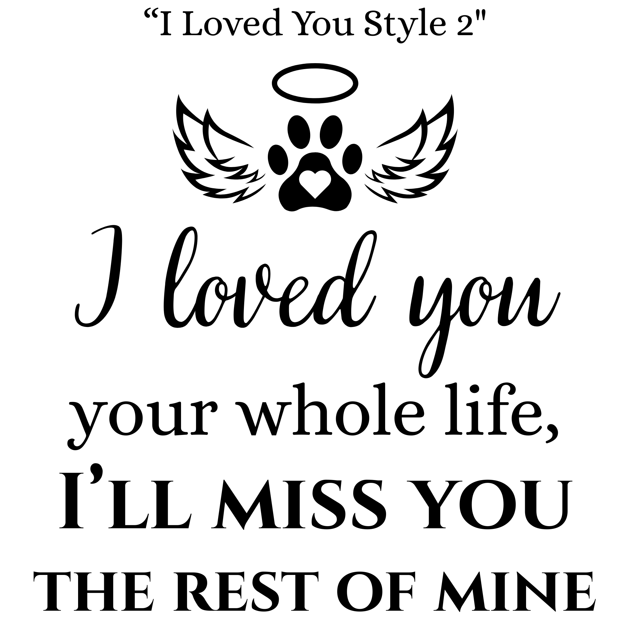 I Loved You Style 2.png