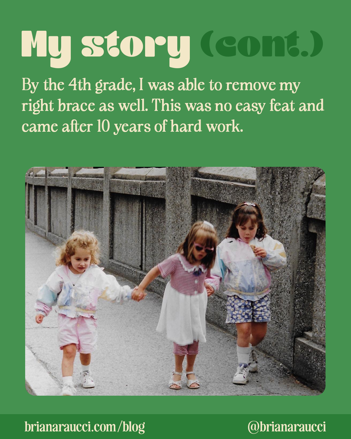 My story (cont.)