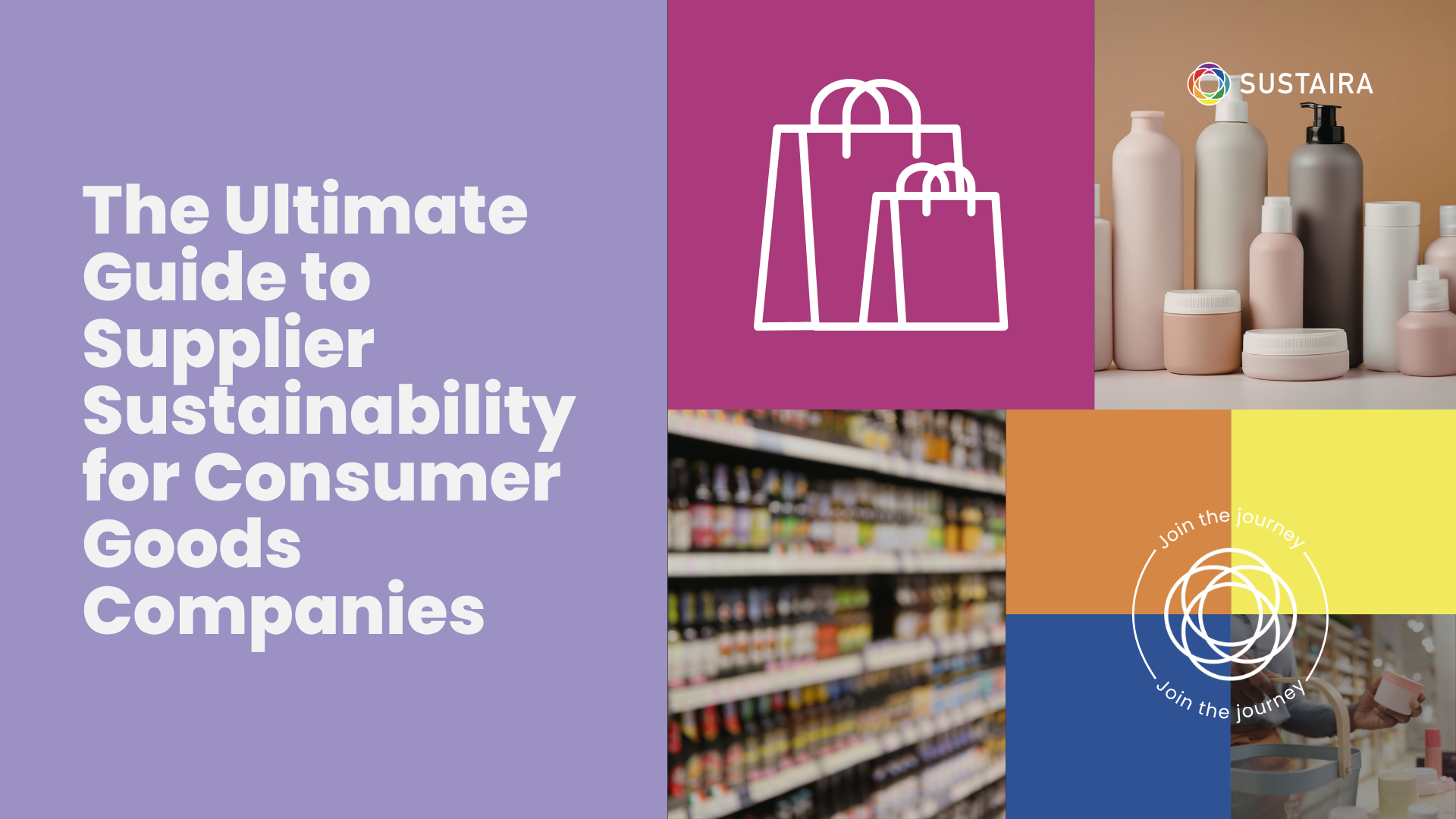 The Ultimate Guide to Supplier Sustainability for Consumer Goods Companies